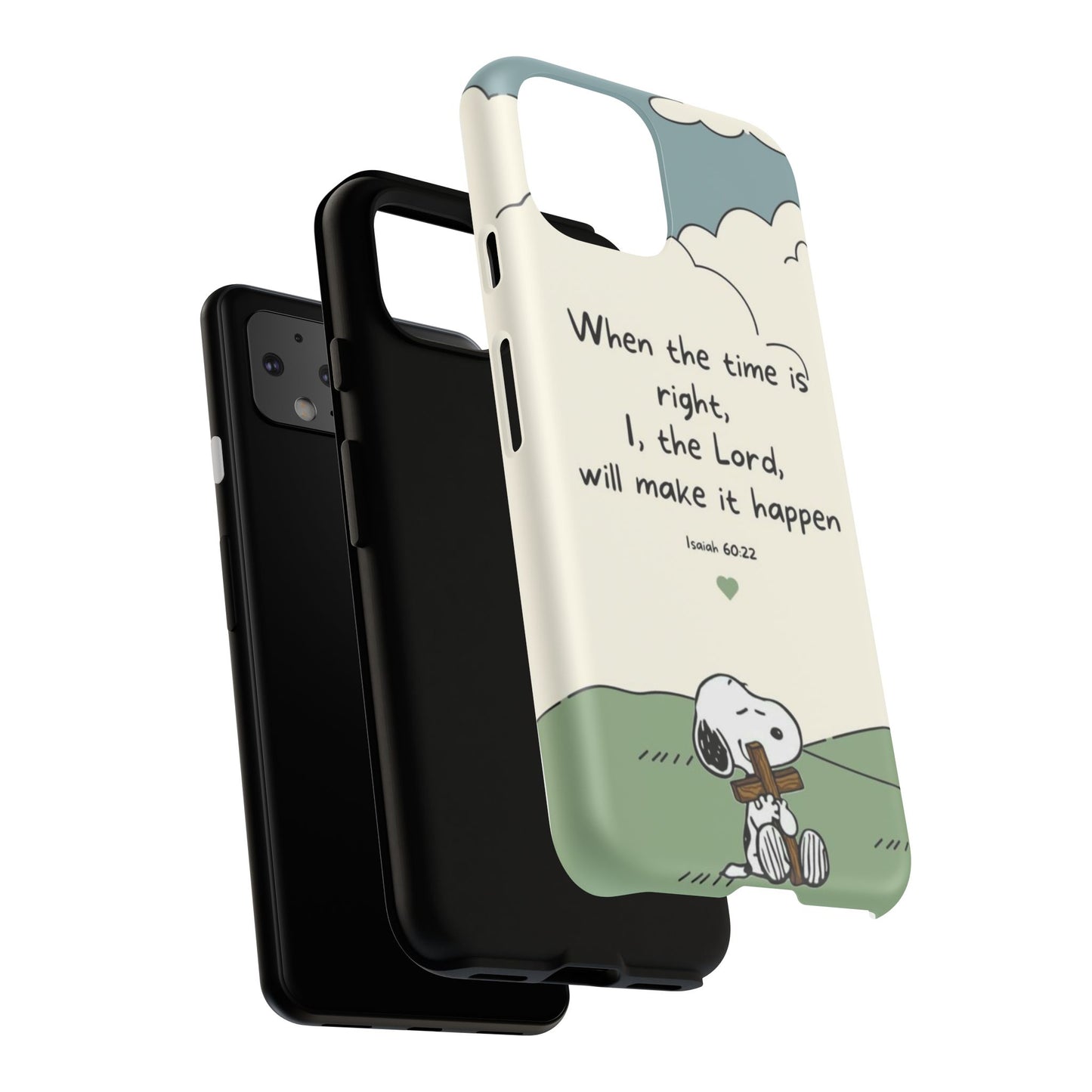 When The Time Is Right- Snoopy Tough Case