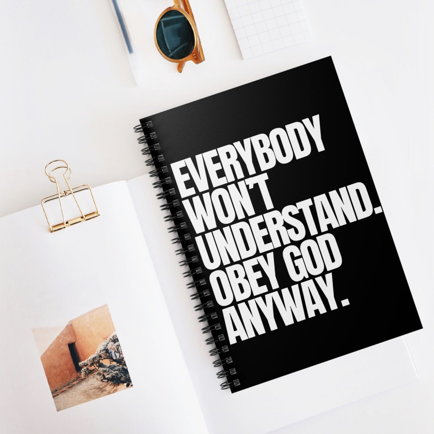 Obey God Anyway- Spiral Notebook - Ruled Line