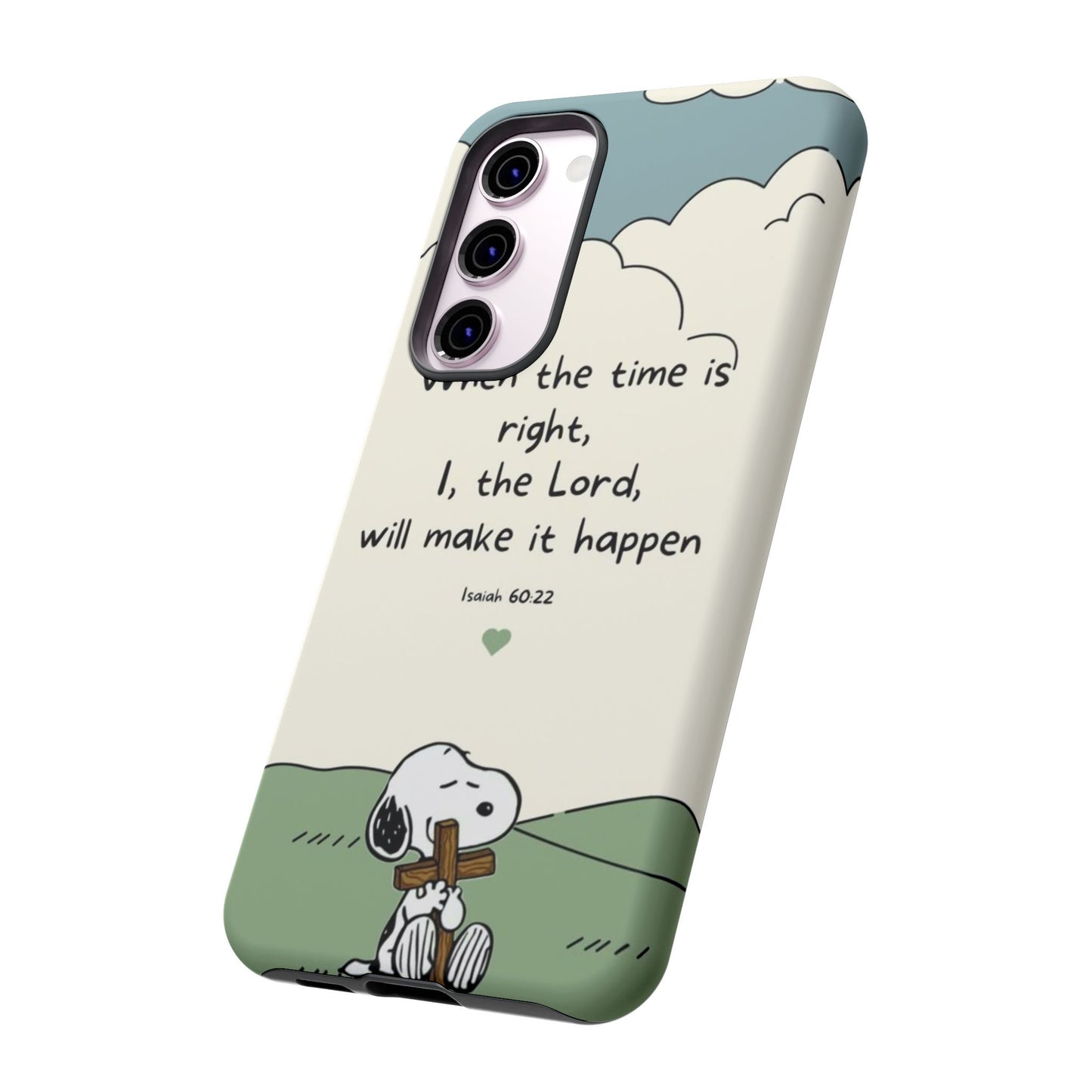 When The Time Is Right- Snoopy Tough Case
