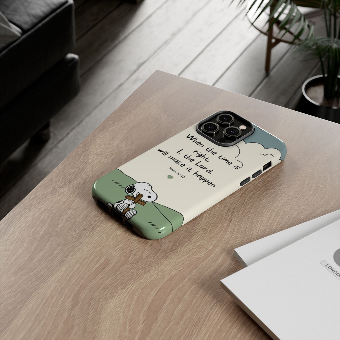 When The Time Is Right- Snoopy Tough Case