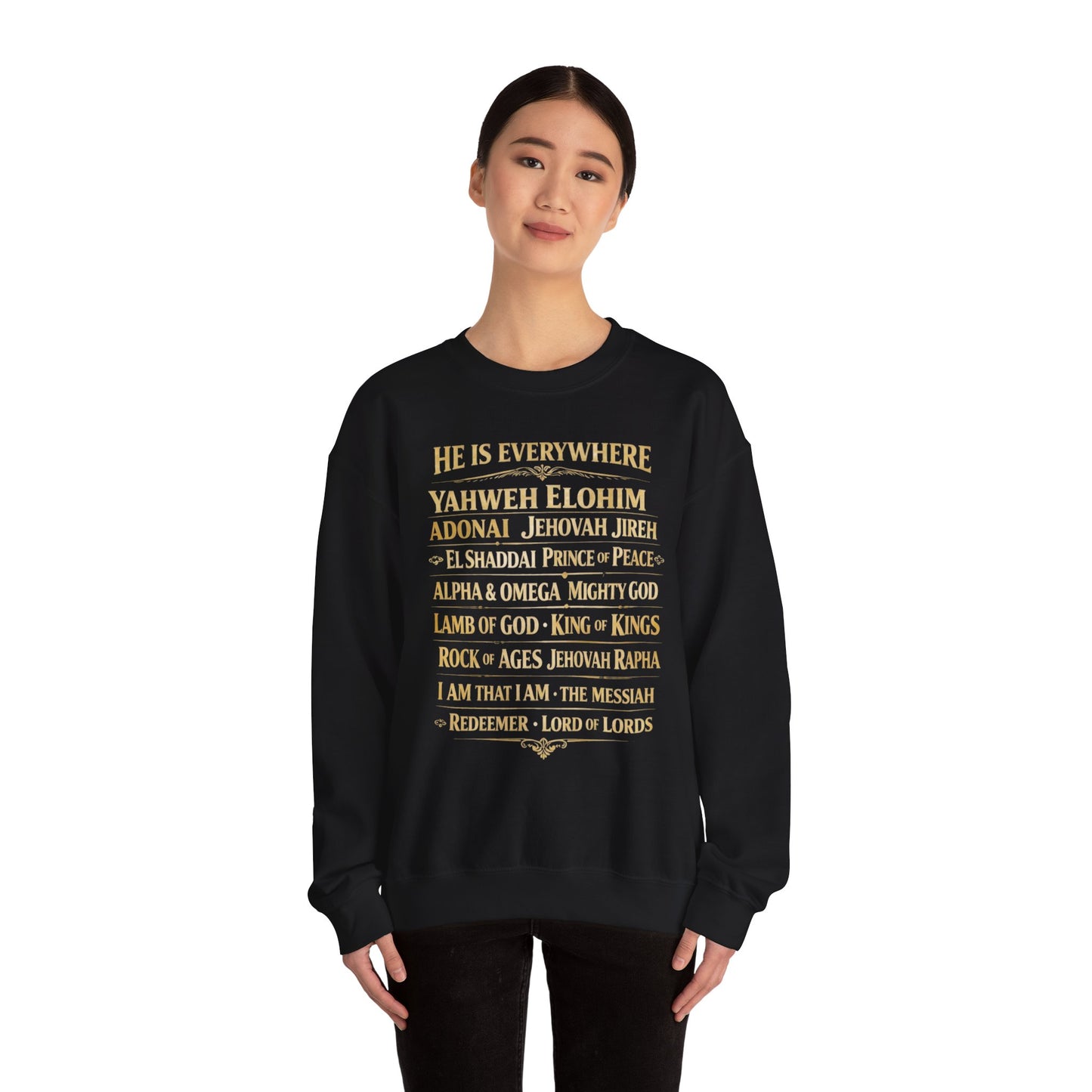 He Is Everywhere- Unisex Heavy Blend™ Crewneck Sweatshirt