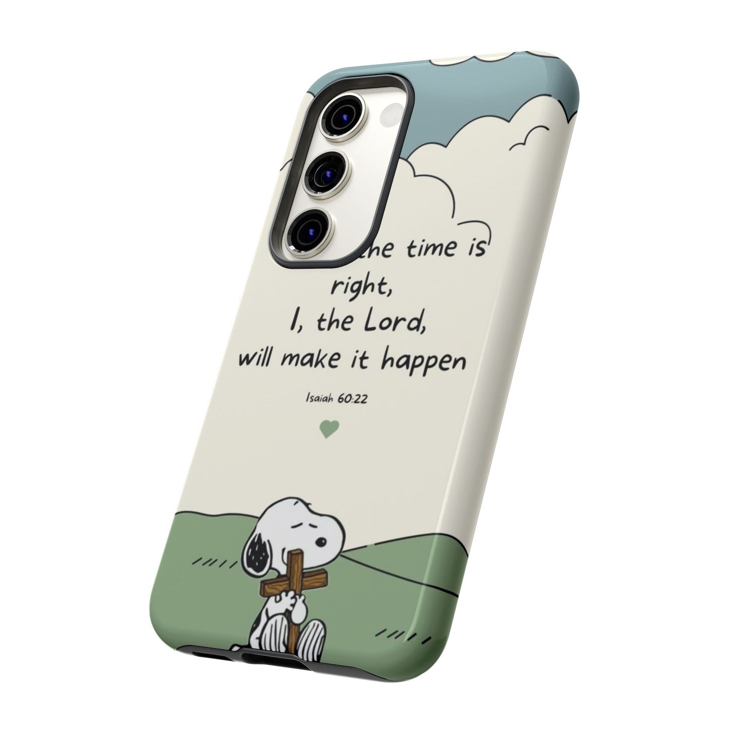 When The Time Is Right- Snoopy Tough Case