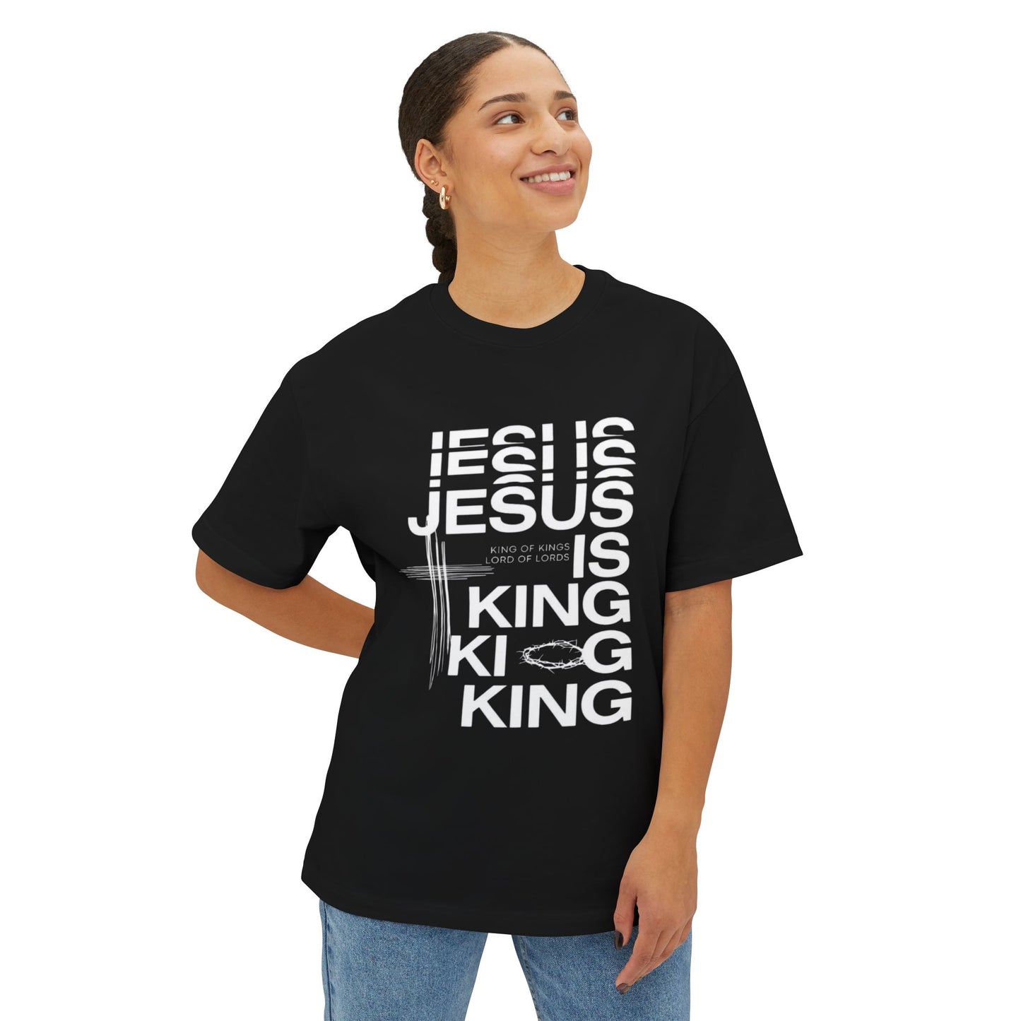Jesus Is King -Unisex Oversized Boxy Tee