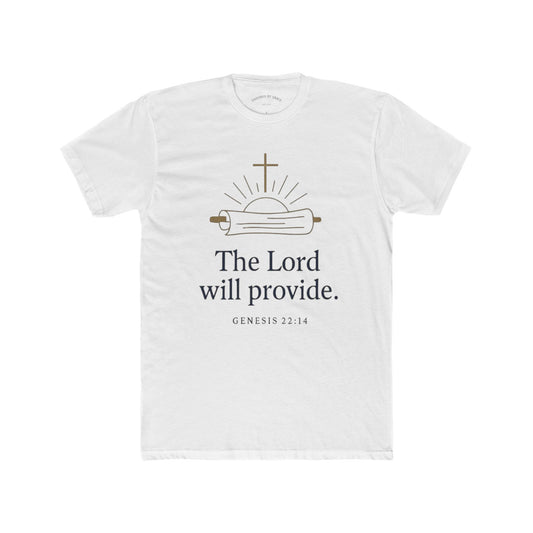 The Lord Will Provide- Unisex Cotton Crew Tee