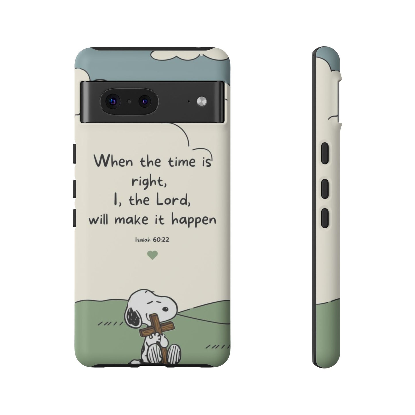 When The Time Is Right- Snoopy Tough Case