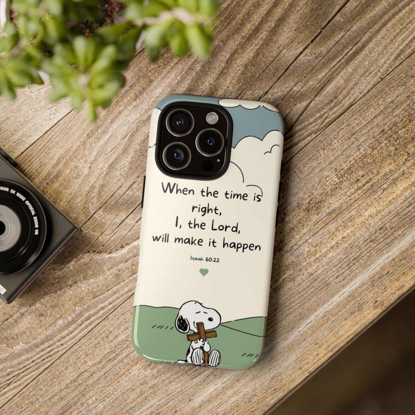 When The Time Is Right- Snoopy Tough Case