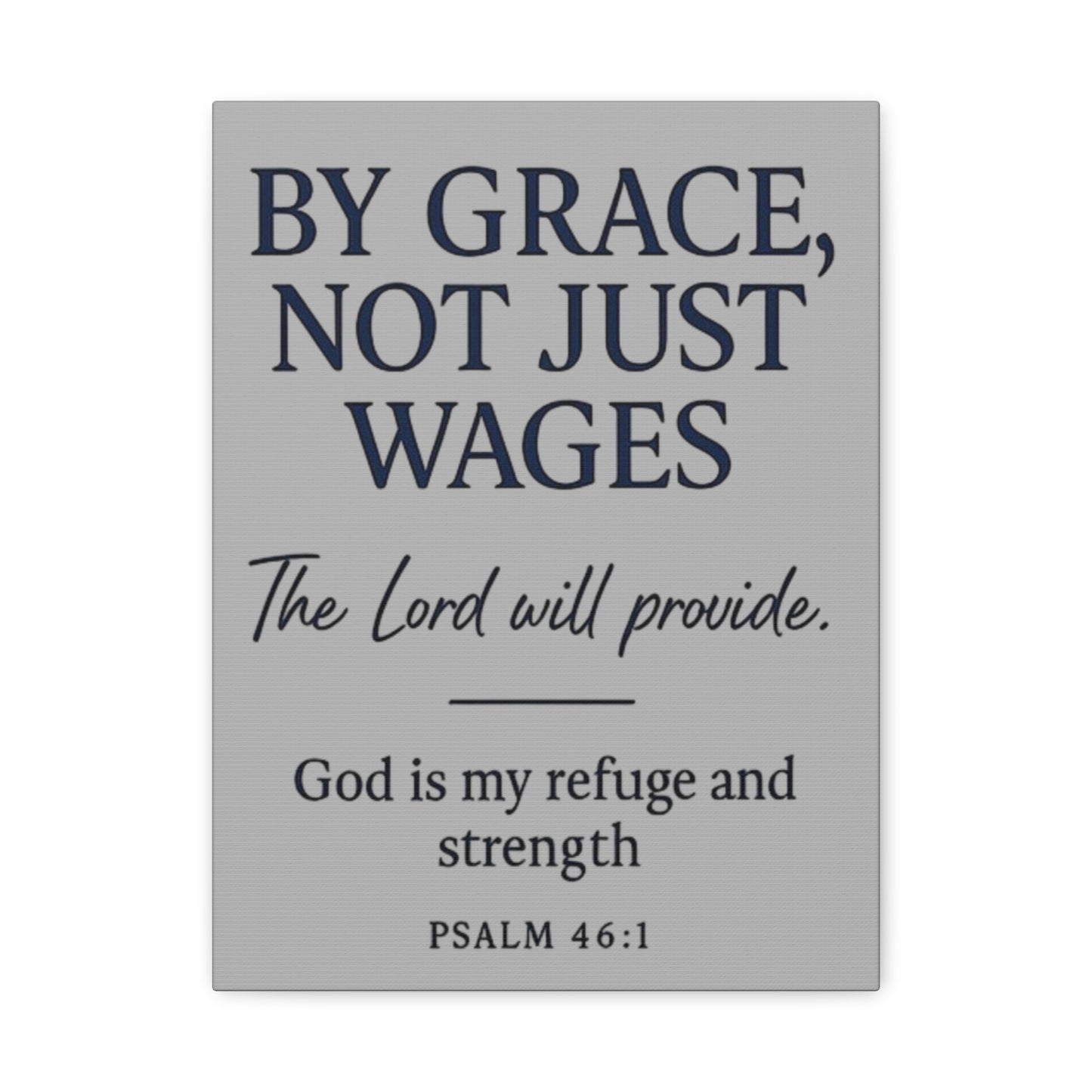 Psalms 46:1- Matte Canvas, Stretched, 1.25"