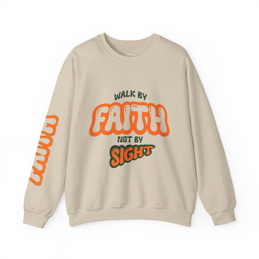 Walk By Faith -Unisex Heavy Blend™ Crewneck Sweatshirt