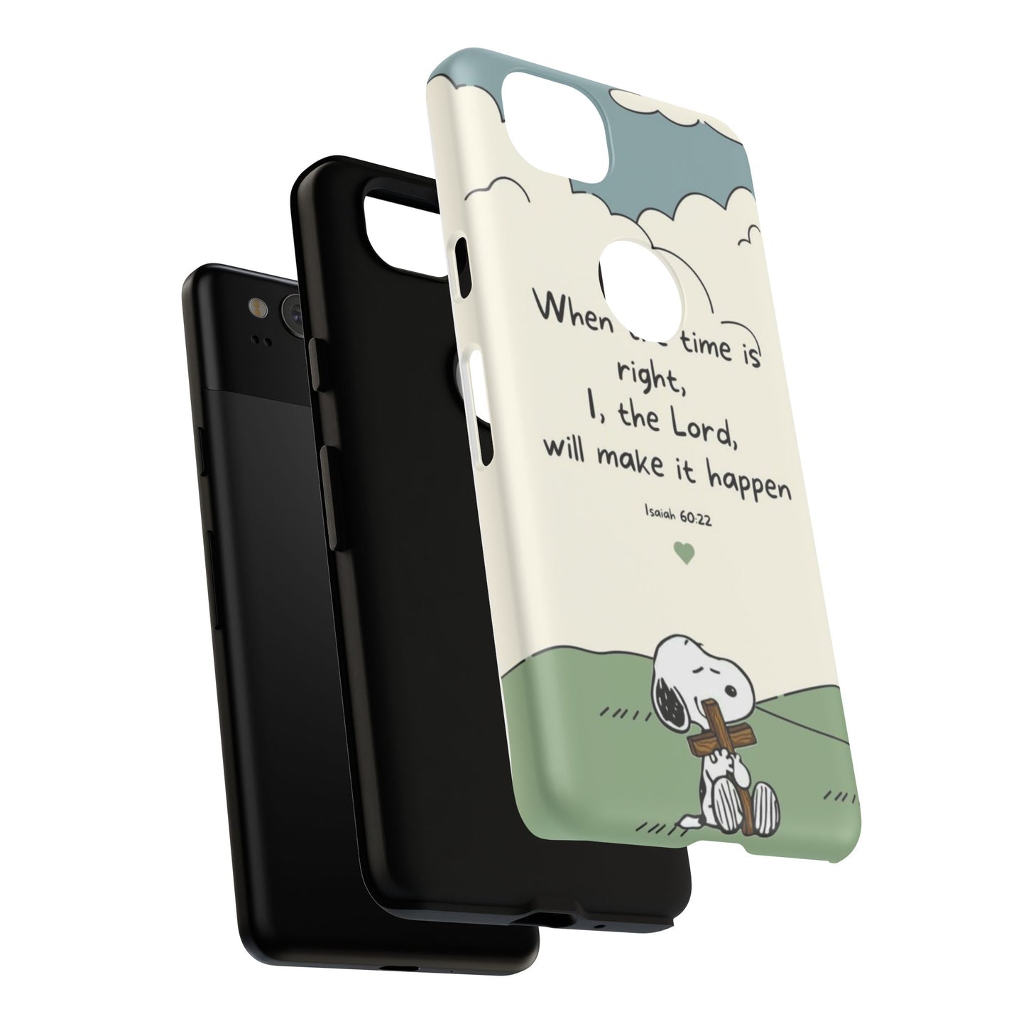 When The Time Is Right- Snoopy Tough Case