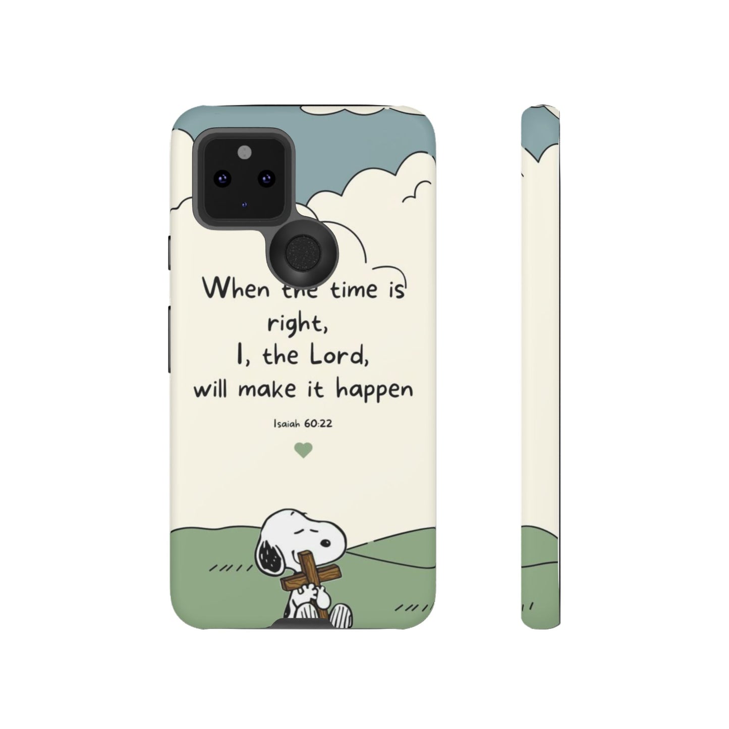 When The Time Is Right- Snoopy Tough Case