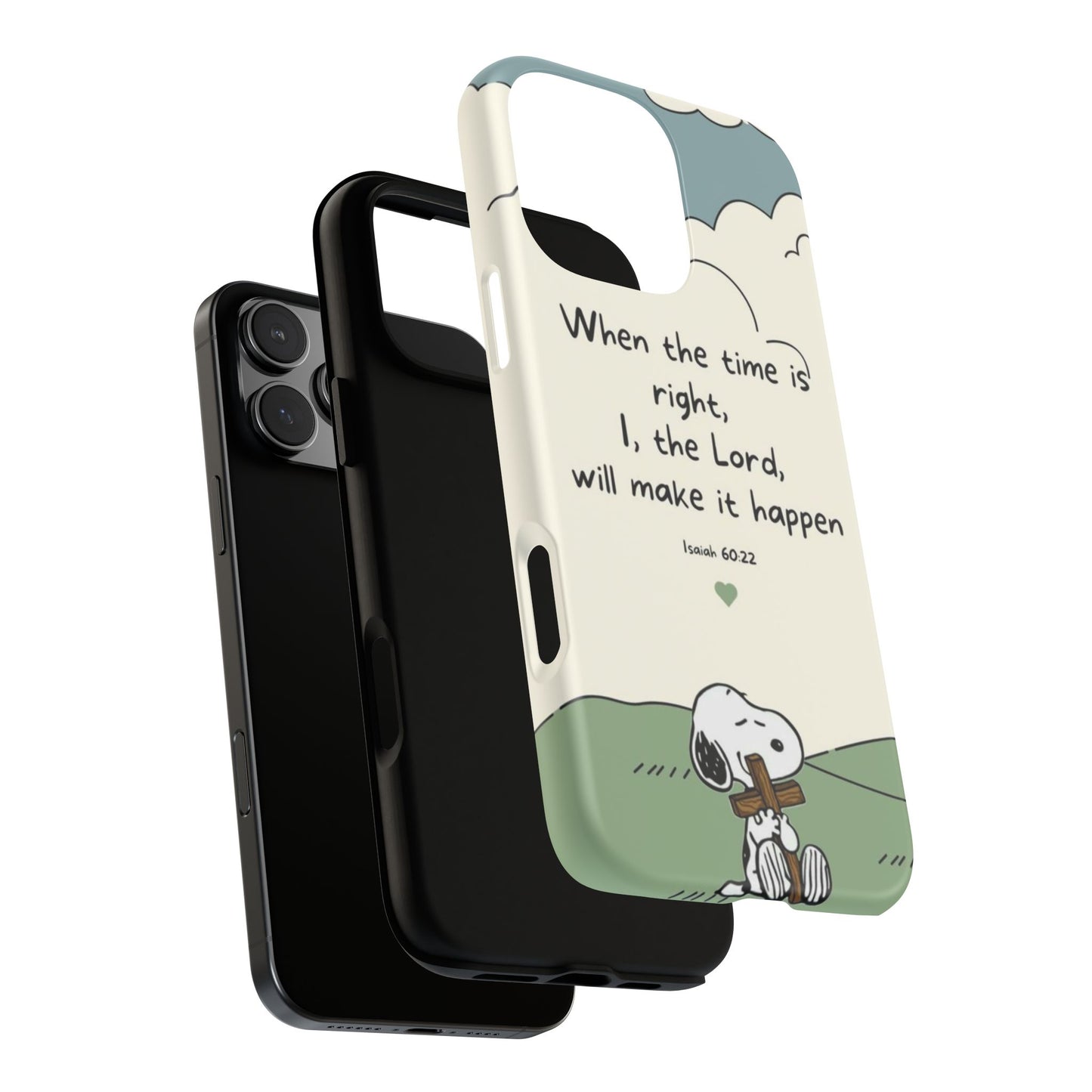 When The Time Is Right- Snoopy Tough Case