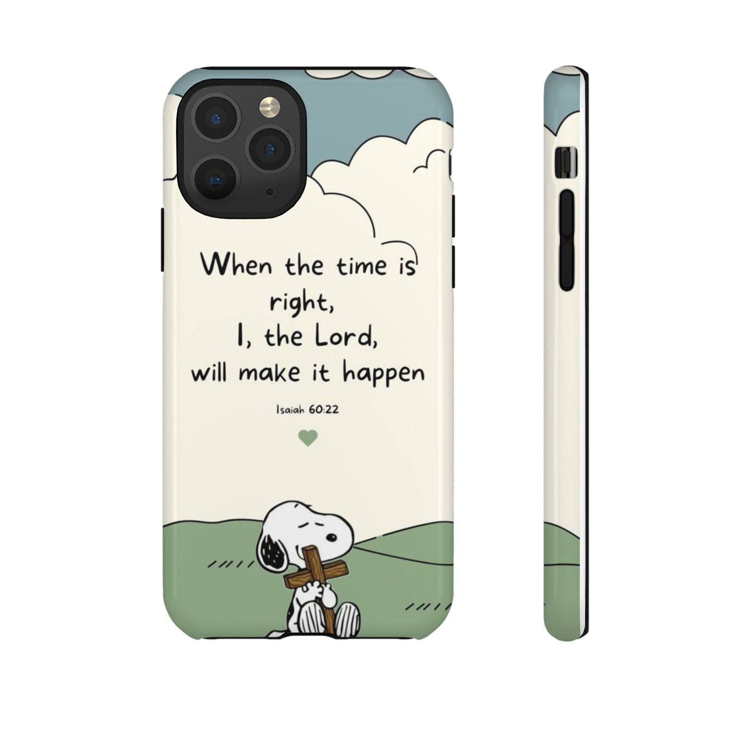When The Time Is Right- Snoopy Tough Case
