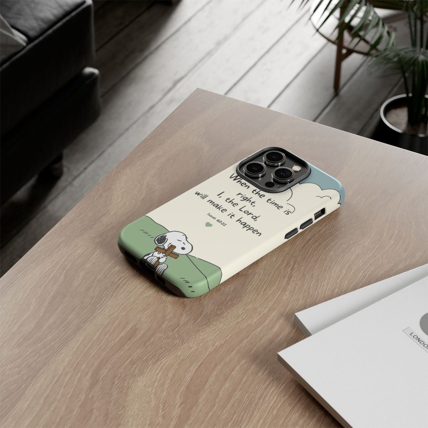 When The Time Is Right- Snoopy Tough Case