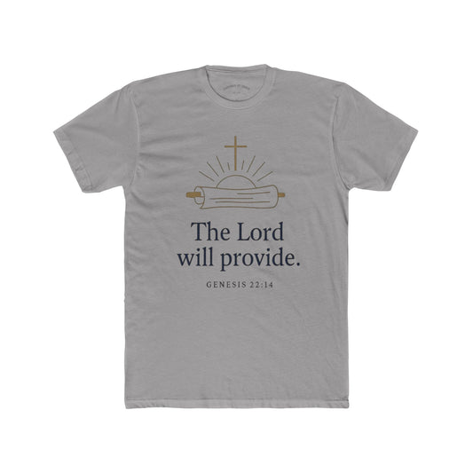 The Lord Will Provide- Unisex Cotton Crew Tee