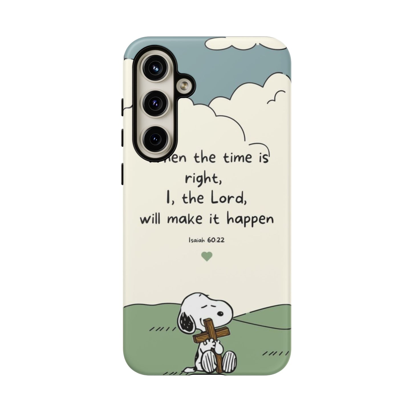 When The Time Is Right- Snoopy Tough Case