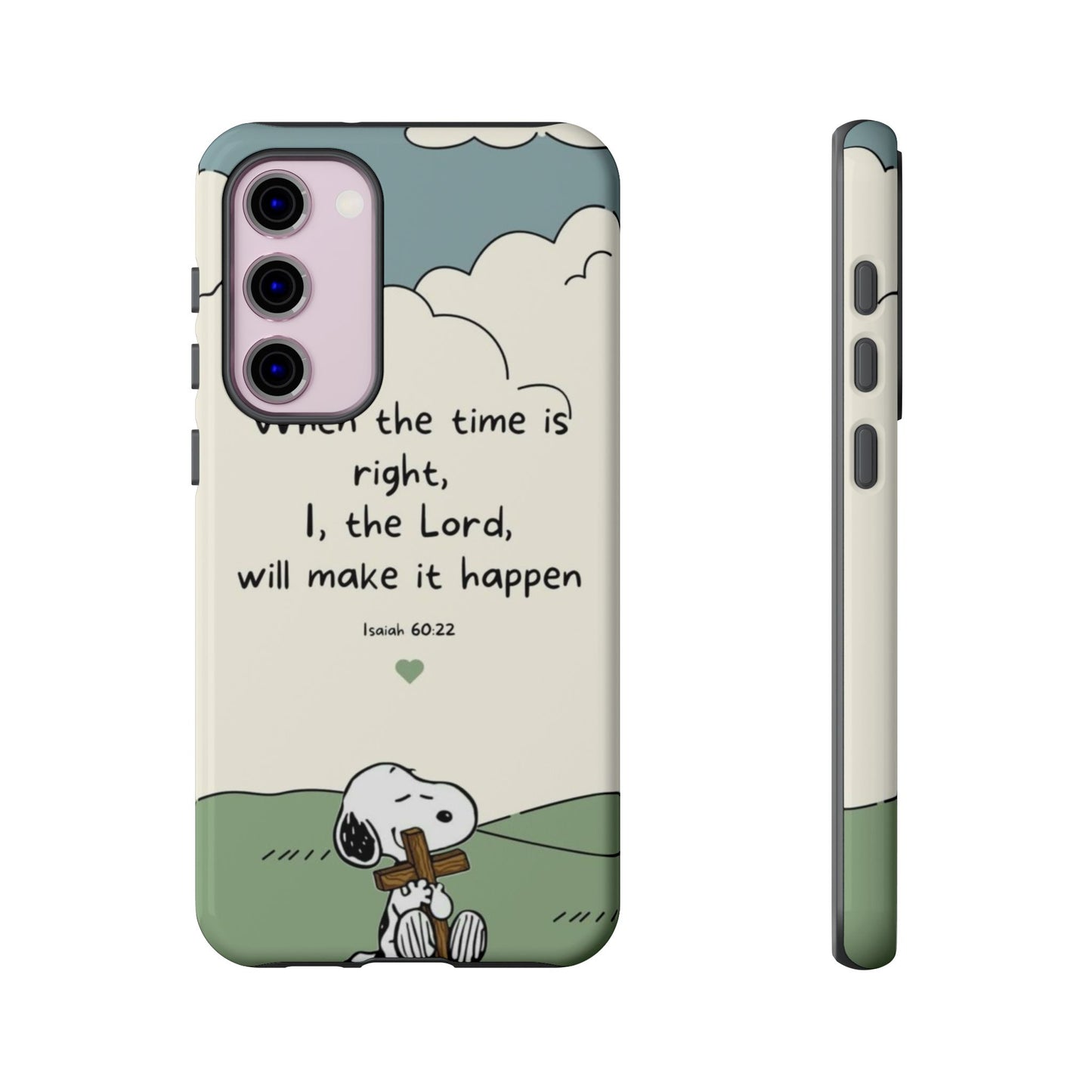 When The Time Is Right- Snoopy Tough Case
