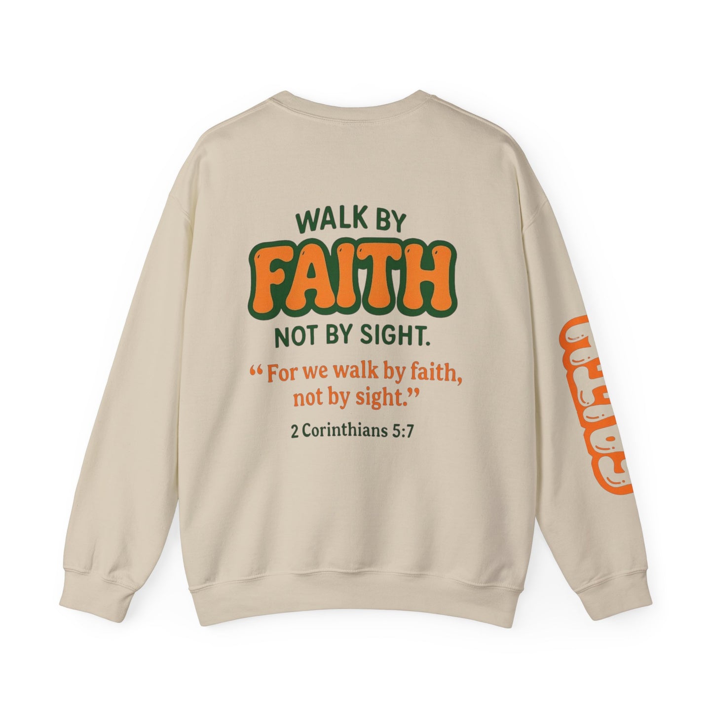 Walk By Faith -Unisex Heavy Blend™ Crewneck Sweatshirt