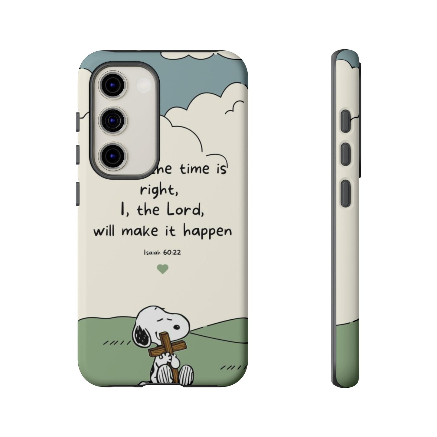 When The Time Is Right- Snoopy Tough Case