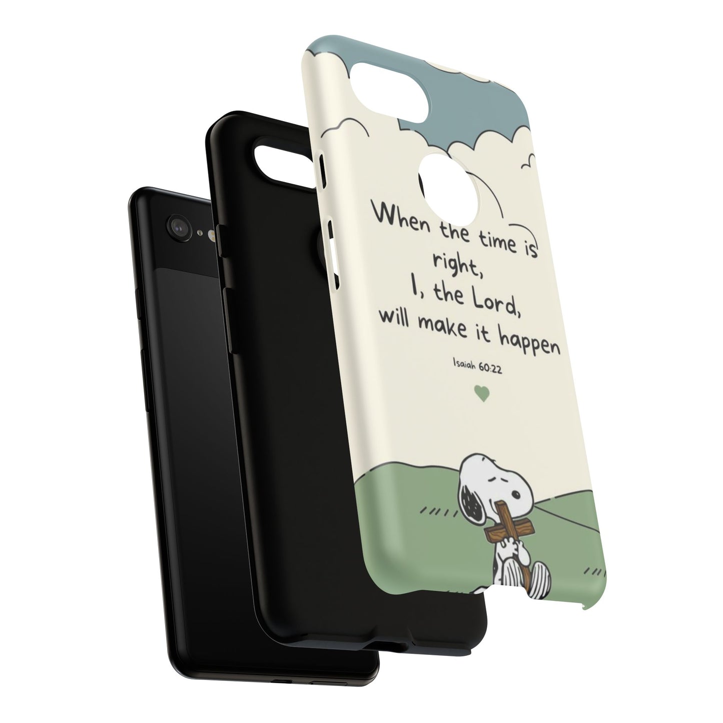 When The Time Is Right- Snoopy Tough Case