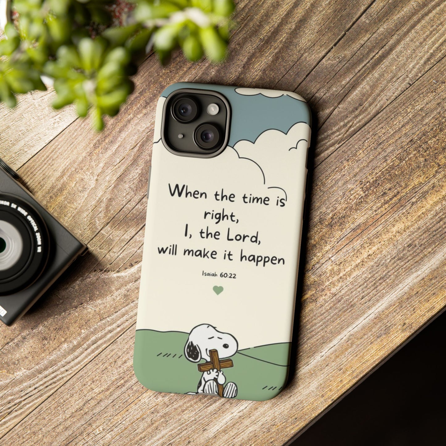 When The Time Is Right- Snoopy Tough Case