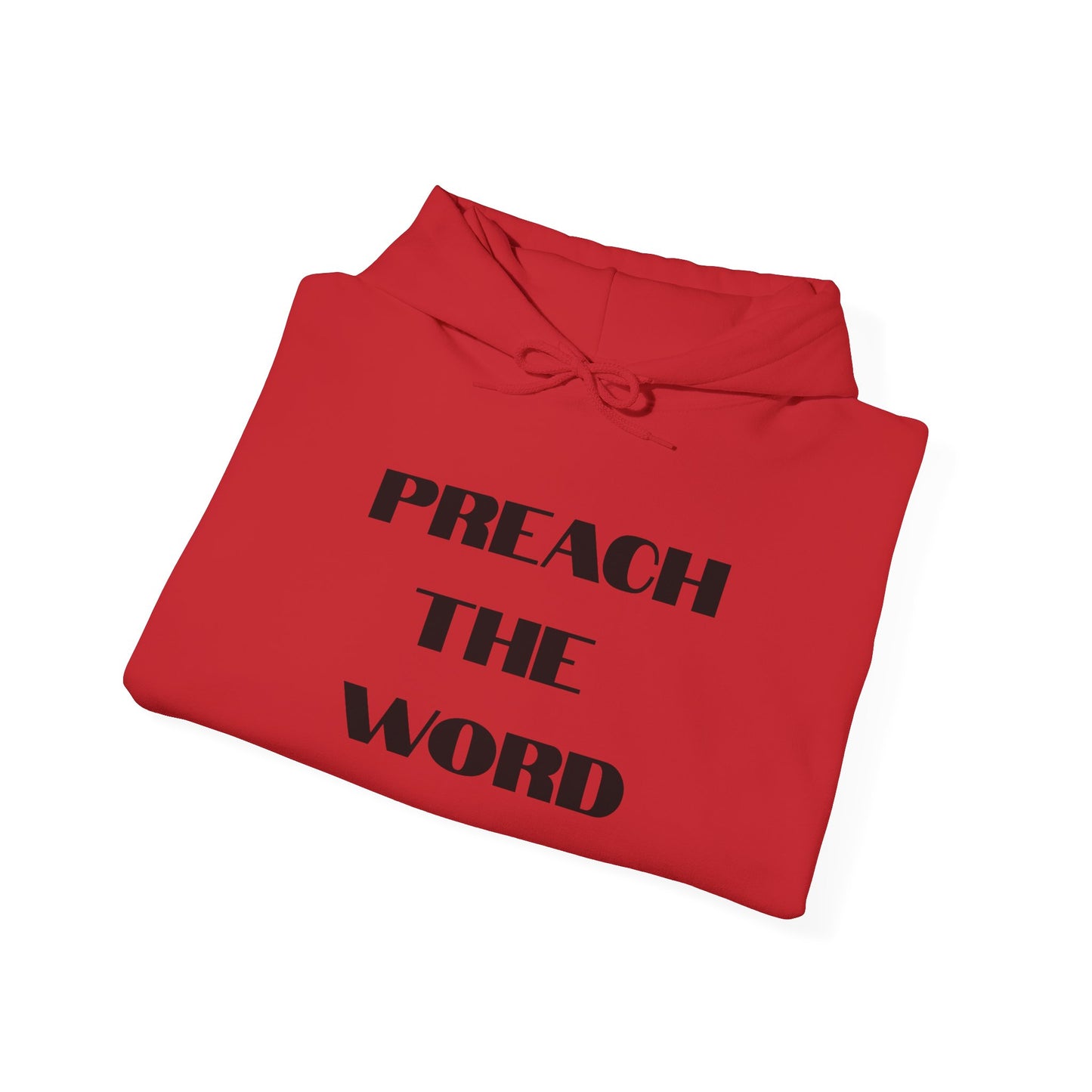 Preach The Word- Unisex Heavy Blend™ Hooded Sweatshirt
