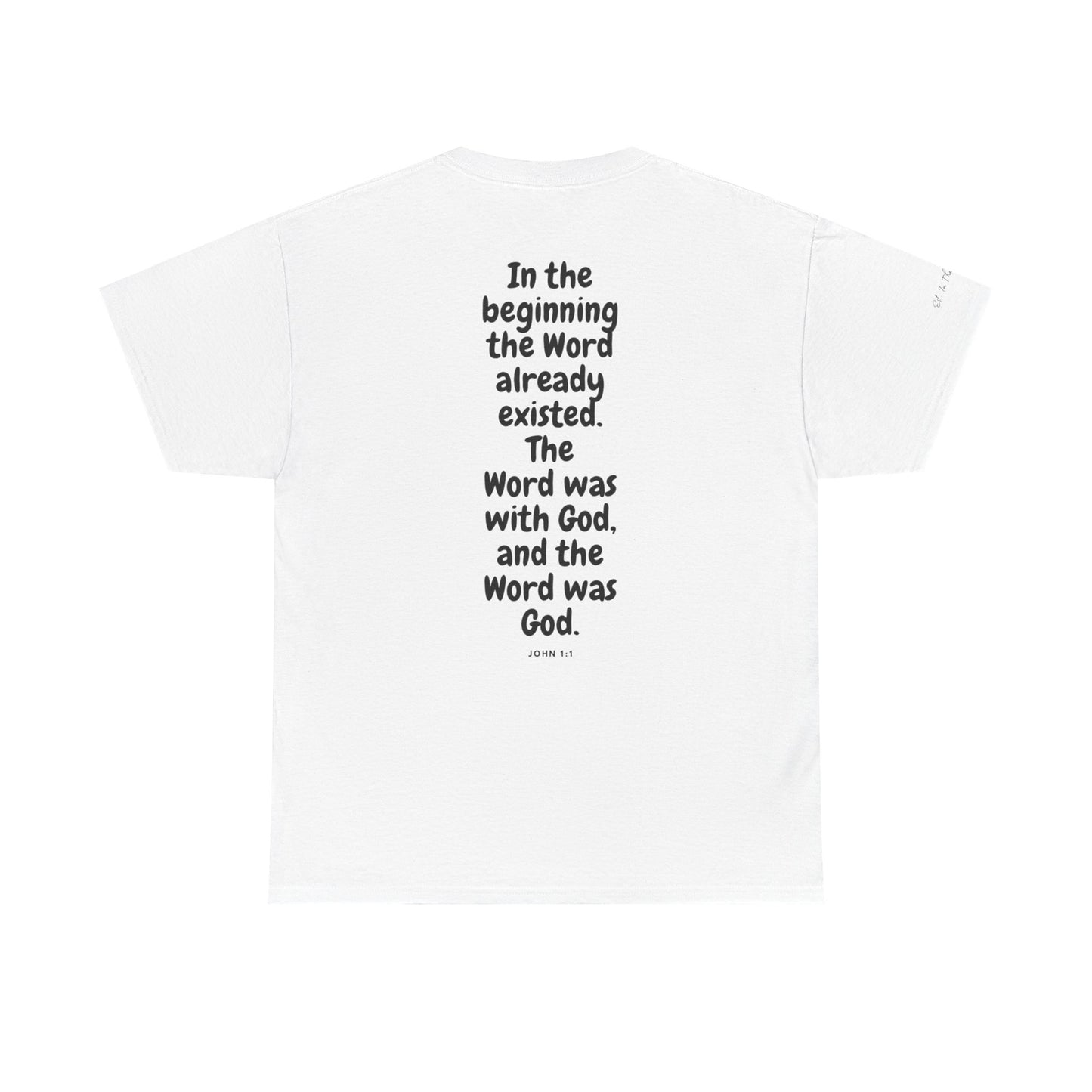 In The Beginning- Unisex Heavy Cotton Tee