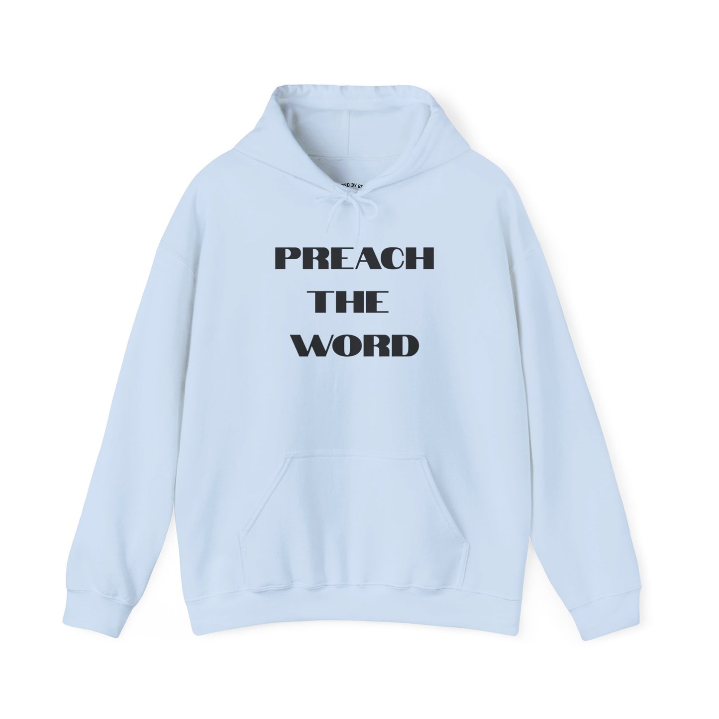 Preach The Word- Unisex Heavy Blend™ Hooded Sweatshirt